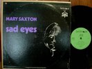 Mary Saxton Lp Birchmount Sad eyes Rare Northern Soul