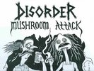 DISORDER - MUSHROOM ATTACK - PUNK ROCK LP