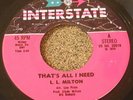 SOUL 45 L.L. MILTON Thats All I Need INTERSTATE Records