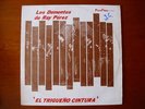 LP Los Dementes De Ray Perez - El Trigueño Cintura  ???