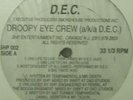 SEALED* Droopy Eye Crew - One Life To Live *RANDOM RAP*