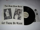 THE DUM DUM BOYS - Let there be Noise 1981 New Zealand