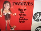 DWARVES How To Win Friends 220 gm LP + 7