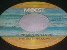 Funk Soul 45: The Sisters Love Mowest Give Me Your Love
