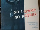 TULI KUPFERBERG: NO DEPOSIT NO RETURN, GOLD VINYL, MINT