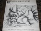 ARDLEY/CARR/RENDELL - GREEK VARIATIONS - COLUMBIA UK 70