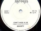 ? SOCIETY - Can't Hide A Lie LONDON PUNK '80 RUTS ?