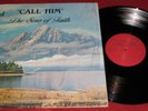 The Sons Of Faith CALL HIM LP private black gospel soul