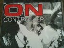 ON CONTROL EP RECORD RELEASE /100 CHAMPION GO IT ALONE