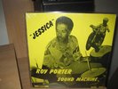 ROY PORTER SOUND MACHINE Jessica JAZZ FUNK Private