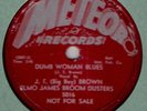 (BIG BOY) BROWN ELMO JAMES Dumb Woman Blues METEOR 5007