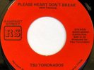 rare Soul 45 TSU TORONADOS please heart don't break