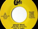rare Boogie Funk 45 DISC & THAT space walk Listen