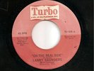 Larry Saunders 'On The Real Side' Soul 1974 Turbo 45