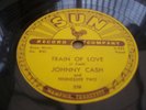 JOHNNY CASH TRAIN OF LOVE RARE 78 RPM RECORD ON SUN