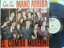 EL COMBO MODERNO CON LAS MANOS ARRIBA EX LISTEN