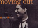 SONNY ROLLINS - MOVING OUT-YELLOW LABEL 446 W.50TH ST.