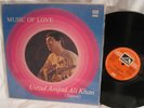 USTAD AMJAD ALI KHAN (Sarod) - Music of Love EMI LP NM