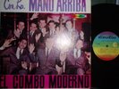 EL COMBO MODERNO CON LA MANO ARRIBA RARE LATIN SALSA LP