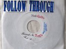 FOLLOW THROUGH  Test Pressing  CTHC SxE Vinyl Hardcore