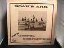 GOSPEL COMFORTERS NOAH'S ARK SOUTHERN  BLACK GOSPEL  LP