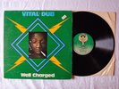 Vital Dub - Well charged - UK -  Reggae
