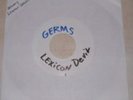 GERMS-LEXICON DEVIL 7' TEST PRESSING (boot),KBD
