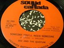 Dee and The Quotum 45 Sound Canada Someday you'll Psych