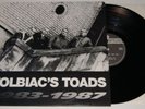 TOLBIAC'S TOADS - 1983-1987 LP  FRENCH oi rebelles