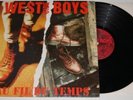 WEST SIDE BOYS - Au Fil Du Temps LP  FRENCH oi