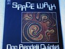 Don Rendell QUintet - 'Spacewalk' 12
