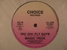 MAGIC TRICK Oh Oh Fly Guys CHOICE 12
