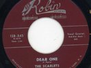 Scarlets-Dear One-Red Robin Doo Wop 45 