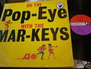 The Mar-Keys Do The Pop-Eye With