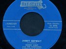 ROCKABILLY 45 - BOBBY KENT & KENTONES - BAY STATE 82159