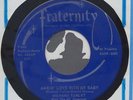 45 *RocKaBilly RICHARD TURLEY MAKIN' LOVE FRATERNITY M-