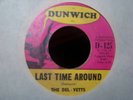 The Del-Vetts - Last Time Around - Dunwich Garage  RARE