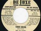 Val Tones-Tender Darling-DeLuxe Bio DJ Doo Wop 