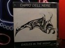 Dario Dell'Aere - Eagles in the night italo disco