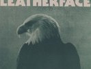 LEATHERFACE - Dreaming/Eagle 7