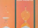 RAW MATERIAL- TIME IS... AKARMA 180gm Re. LP