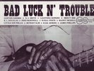 BAD LUCK N TROUBLE Arhoolie mono blues Lightnin Hopkins