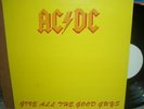 AC/DC Give all the Good Guys LP