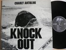 CHARLY ANTOLINI - Knock out - Direct to disc-Recording