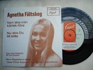 Agnetha Fältskog ( ABBA ) - rare orig. Single Schweden