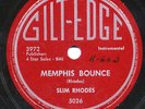 Rare Country 78- Slim Rhodes- Memphis Bounce- Gilt-Edge