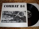 COMBAT 84 Send In The Marines LP rare NM Oi ROR 4 Skins