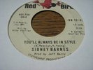 Sidney Barnes NORTHERN SOUL 45 Youll Always Be In Style