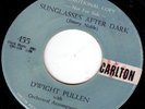 rockabilly DEMO 45 DWIGHT PULLEN  Sunglasses After Dark