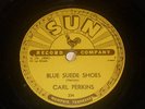 1956 SUN #234 CARL PERKINS Blue Suede Shoes 10
